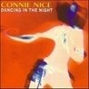Слушать Connie Nice — Dancing In The Night (Extended Mix) (1995)