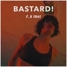 Слушать Bastard — So fuck that (Bvzhen Remix)