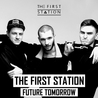 Слушать The First Station — Can Not
