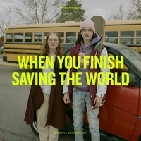 Из фильма "Когда ты закончишь спасать мир / When You Finish Saving the World"