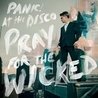 Слушать Panic! At the Disco — (Fuck A) Silver Lining (Pray For The Wicked 2018)