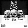 Слушать Xzibit and B-Real, Demrick, Brevi, James Savage — Fruit Punch (Serial Killers: Day of the Dead 2018)