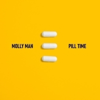 Molly Man - Pill Time