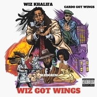 Wiz Khalifa and Cardo, Sledgren - Wiz Got Wings