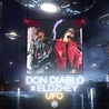 Слушать Don Diablo and Элджей — Ufo (Радио Континенталь 2020)